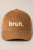 BRUH HAT