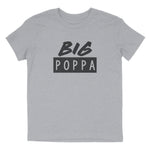 BIG POPPA T-SHIRT