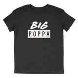 BIG POPPA T-SHIRT